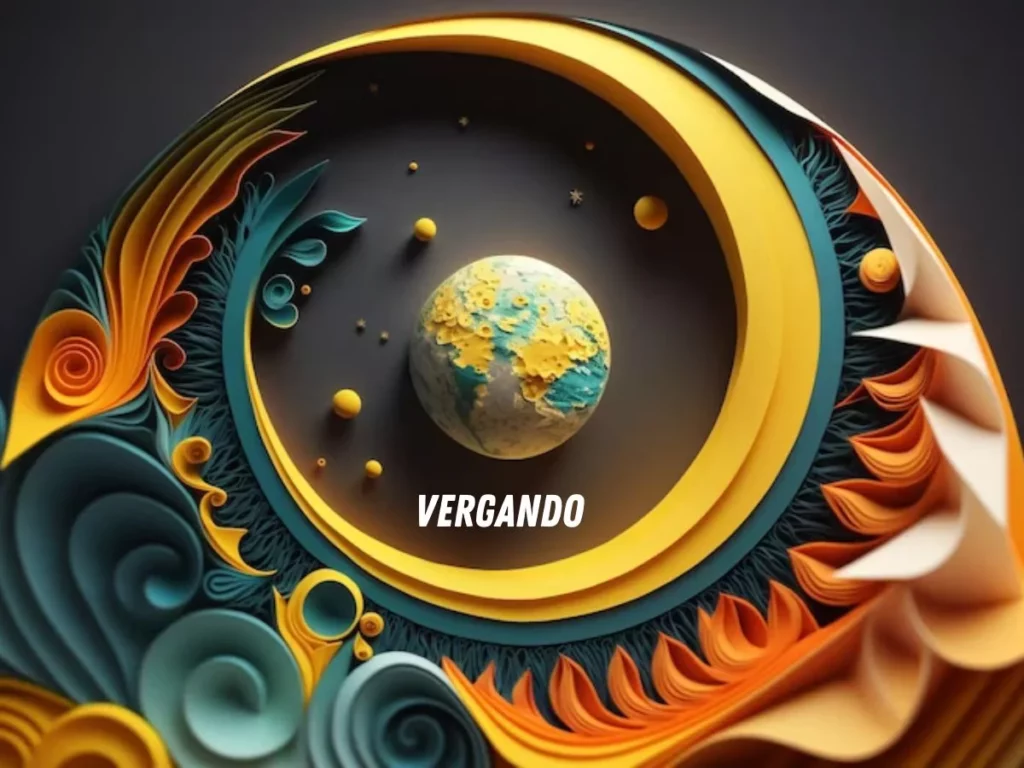 What Does Vergando Mean In Terms Of Culture